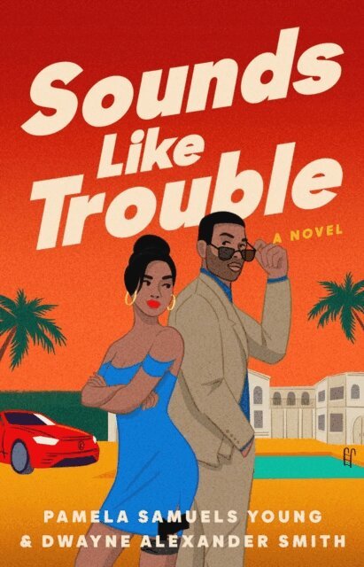 Dwayne Alexander Smith, Pamela Samuels Young - Sounds Like Trouble, E-bok