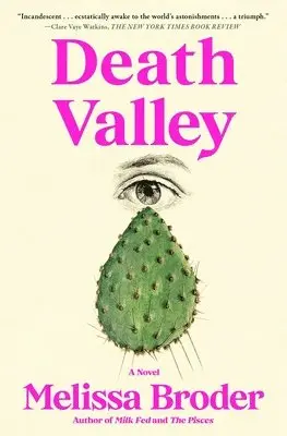 Melissa Broder - Death Valley, Häftad