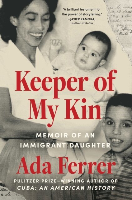 Ada Ferrer - Keeper of My Kin, E-bok