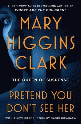 Mary Higgins Clark - Pretend You Don't See Her, Häftad