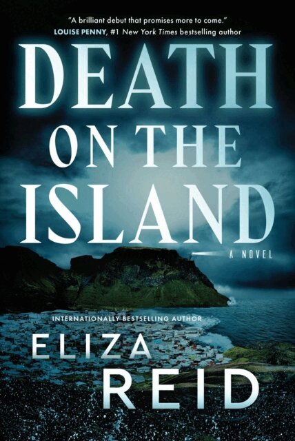 Eliza Reid - Death on the Island, E-bok