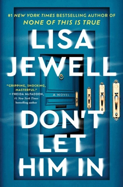 Lisa Jewell - Don't Let Him In, E-bok