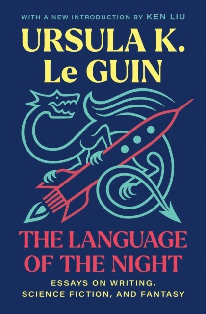 Ursula  K. Le Guin - Language of the Night, E-bok
