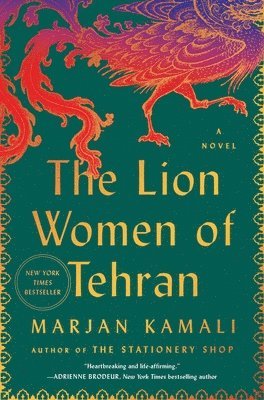 Marjan Kamali - The Lion Women of Tehran, Inbunden