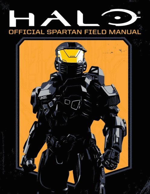 Kiel Phegley, Kenneth Peters - Halo: Official Spartan Field Manual, E-bok