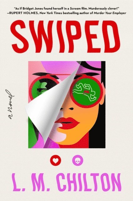 L.M. Chilton - Don't Swipe Right, E-bok