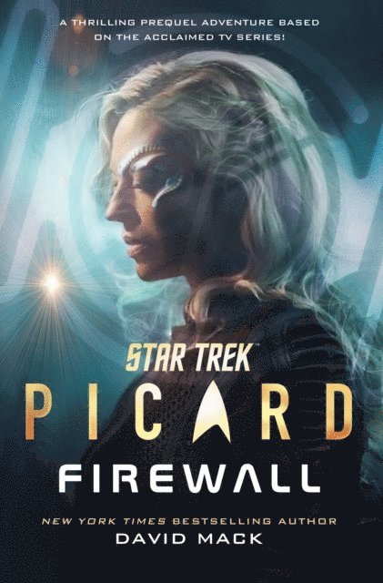 David Mack - Star Trek: Picard: Firewall, E-bok
