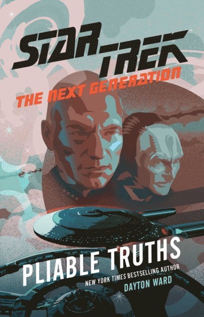 Dayton Ward - Pliable Truths, E-bok