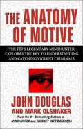 The Anatomy of Motive
