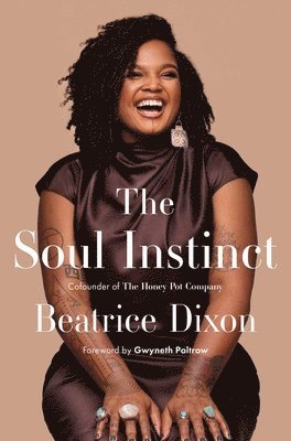 Beatrice Dixon - Soul Instinct, Inbunden