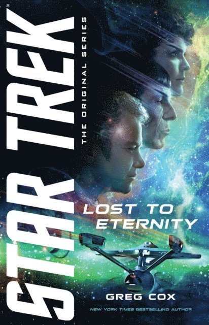 Greg Cox - Lost to Eternity, E-bok