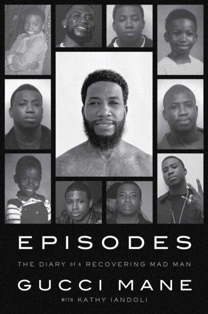 Gucci Mane - Episodes, E-bok