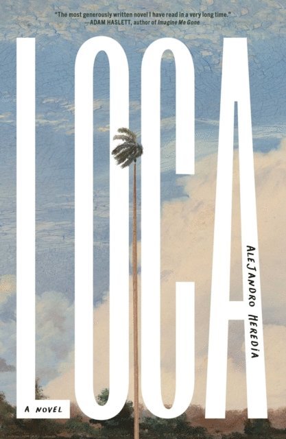 Alejandro Heredia - Loca, E-bok