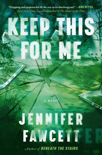 Jennifer Fawcett - Keep This for Me, E-bok