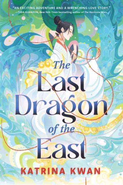 Katrina Kwan - Last Dragon of the East, E-bok