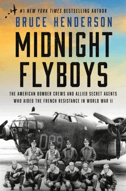 Bruce Henderson - Midnight Flyboys, E-bok