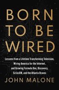Born to Be Wired