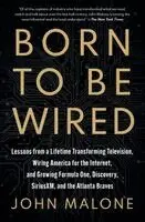 Born to Be Wired