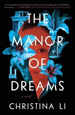 Christina Li - The Manor of Dreams, Häftad