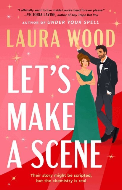 Laura Wood - Let's Make a Scene, E-bok