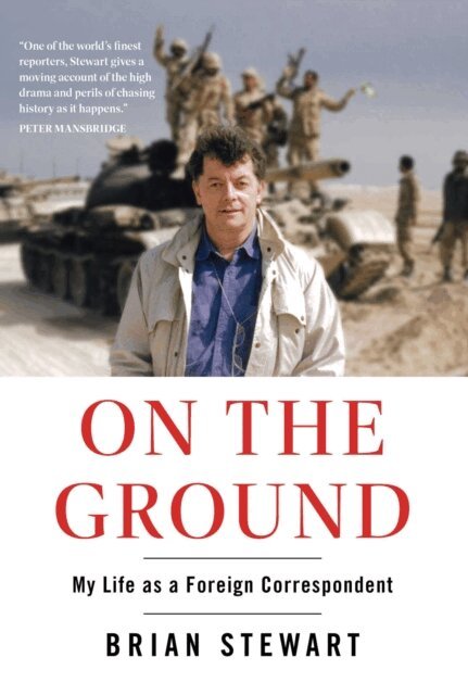 Brian Stewart - On the Ground, E-bok
