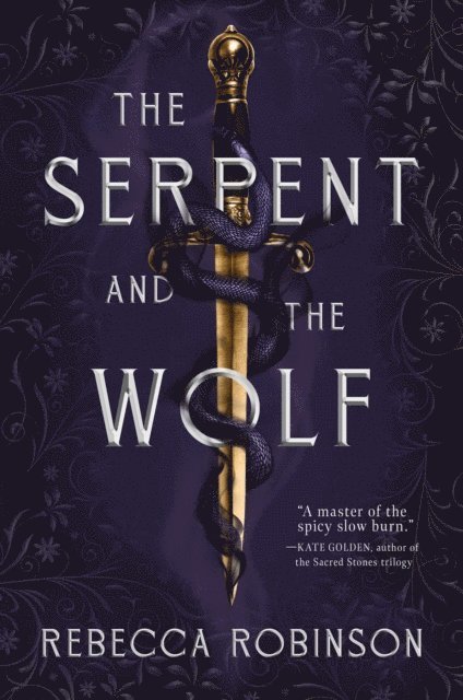 Rebecca Robinson - Serpent and the Wolf, E-bok