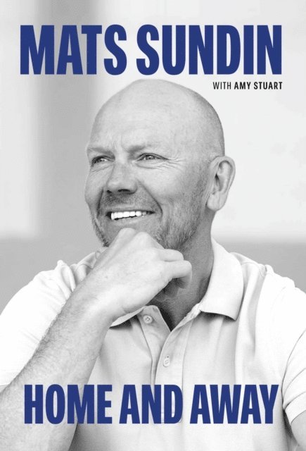 Mats Sundin - Home and Away, E-bok
