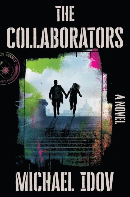 Michael Idov - Collaborators, E-bok
