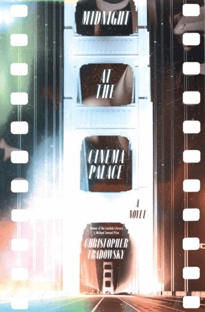Christopher Tradowsky - Midnight at the Cinema Palace, E-bok