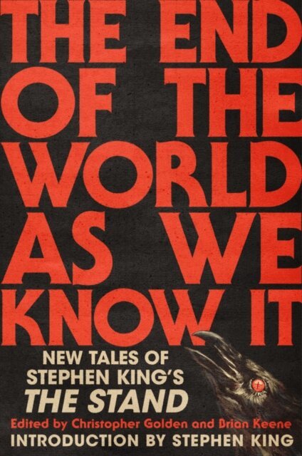 Brian Keene, Christopher Golden - End of the World As We Know It, E-bok