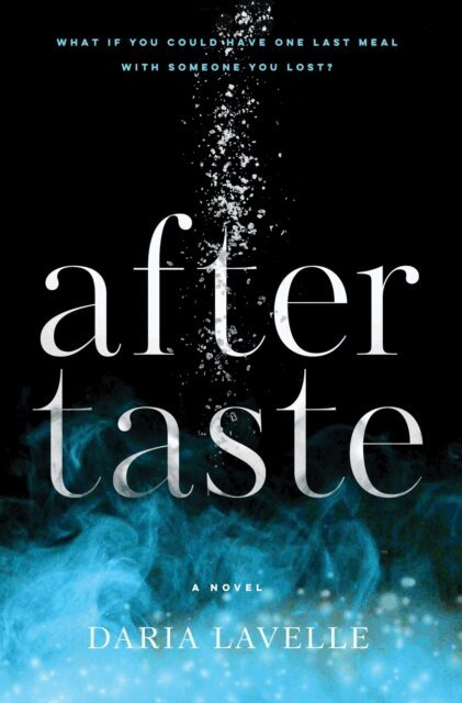 Daria Lavelle - Aftertaste, E-bok