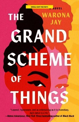 Warona Jay - The Grand Scheme of Things, Häftad