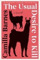 Camilla Barnes - The Usual Desire to Kill, Häftad