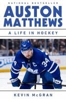 Kevin McGran - Auston Matthews, Häftad. Tillgänglighet: Kommande