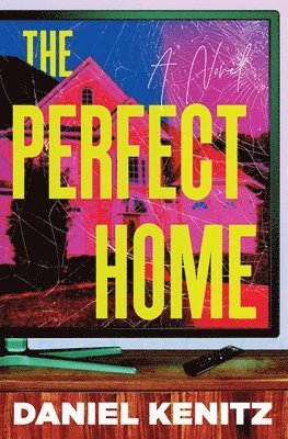 Daniel Kenitz - The Perfect Home, Häftad