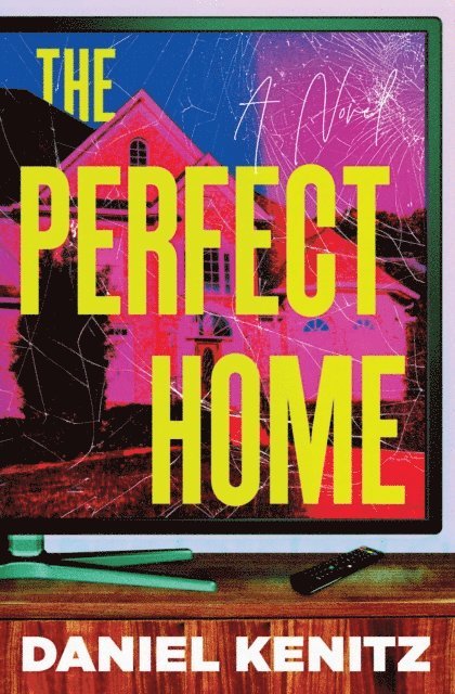 Daniel Kenitz - Perfect Home, E-bok
