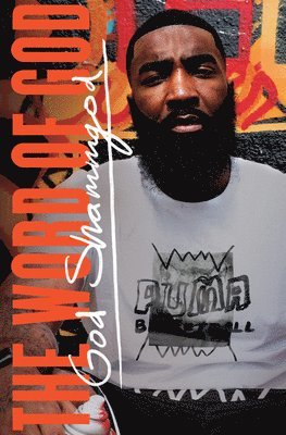 God Shammgod - Word of God, Inbunden