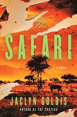 Jaclyn Goldis - The Safari, Inbunden