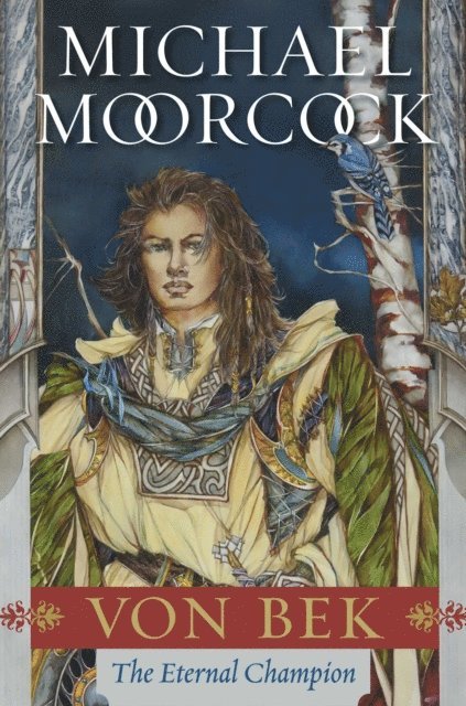 Michael Moorcock - Von Bek, E-bok