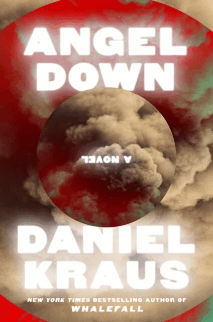 Daniel Kraus - Angel Down (Pulitzer Prize Winner), E-bok