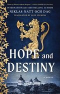 Hope and Destiny