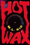 Hot Wax