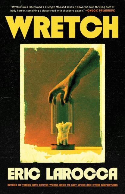 Eric LaRocca - Wretch, E-bok