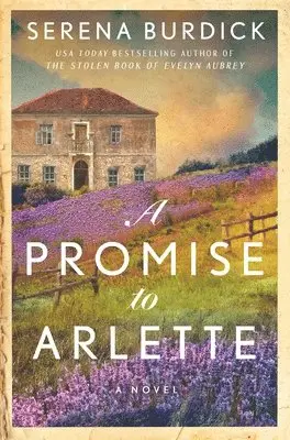 Serena Burdick - Promise to Arlette, Häftad. Tillgänglighet: Lägg i varukorg