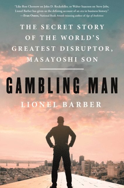 Lionel Barber - Gambling Man, E-bok