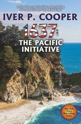 Iver P. Cooper - 1637: The Pacific Initiative, Häftad