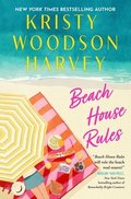 Beach House Rules