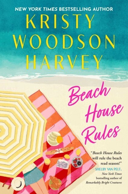 Kristy Woodson Harvey - Beach House Rules, E-bok