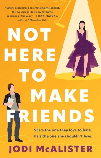 Jodi McAlister - Not Here to Make Friends, E-bok