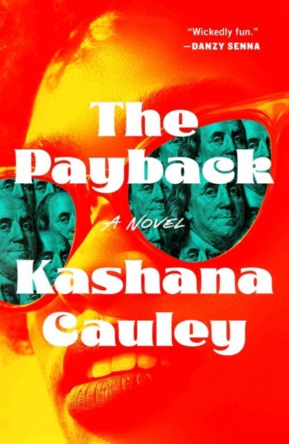 Kashana Cauley - Payback, E-bok